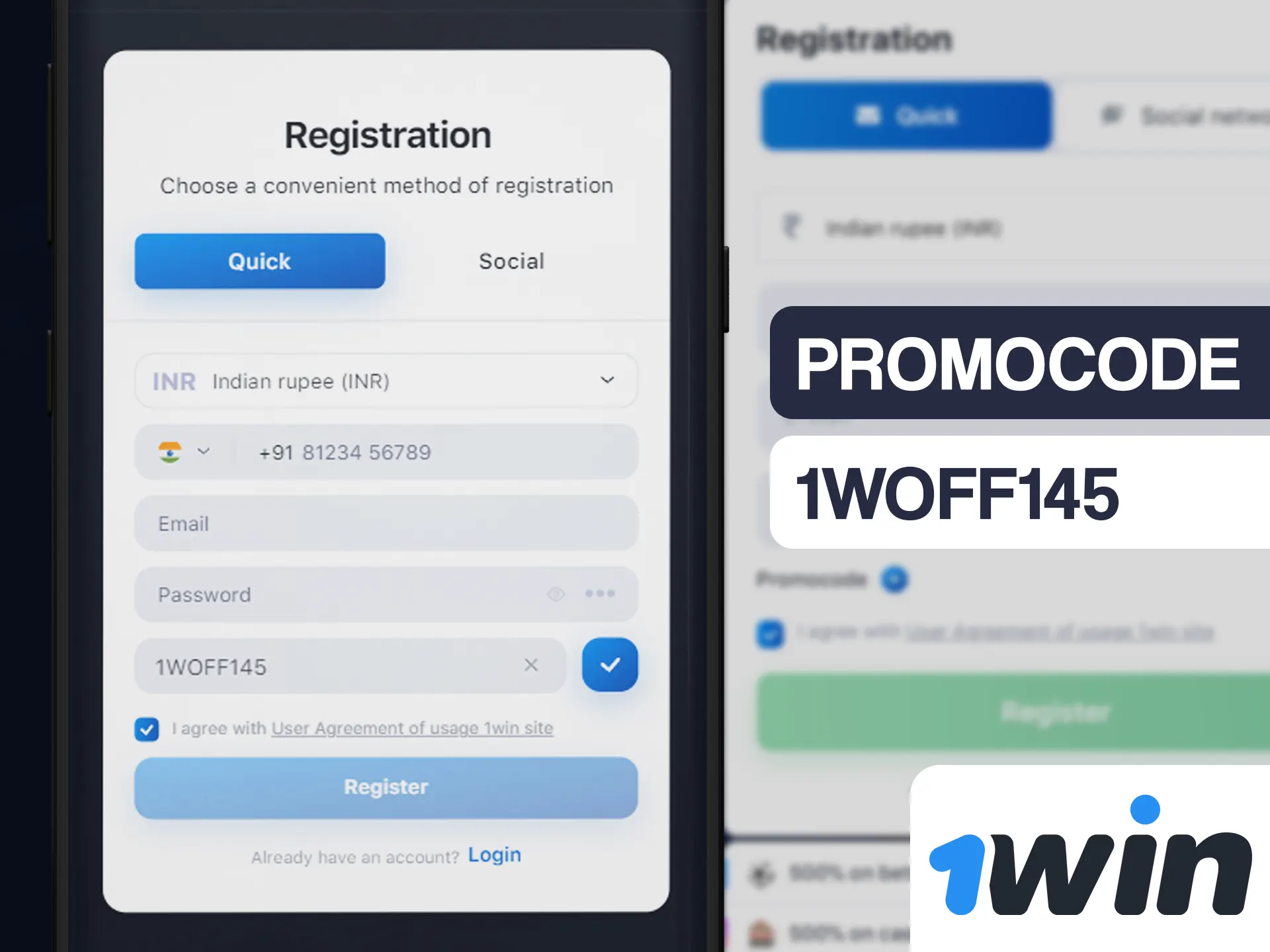 Insert 1win promocode in registration field during registration.